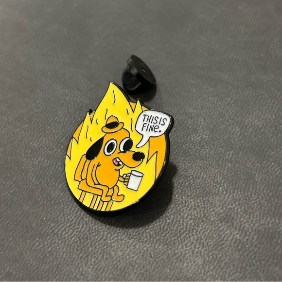 Everything is Fine Dog Fire Enamel Pin - Picture 8 of 9